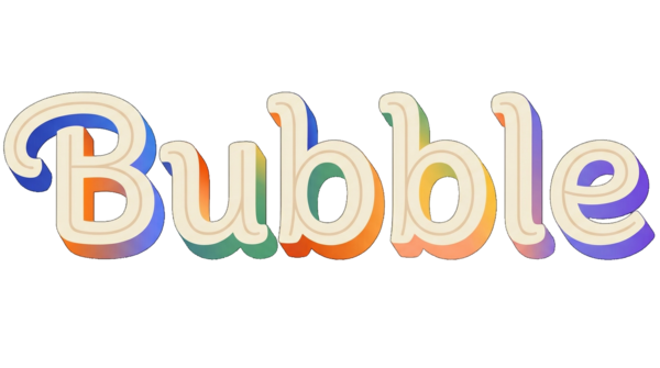 Bubble